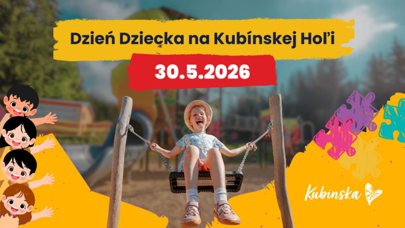 Dzień Dziecka na Kubínskej