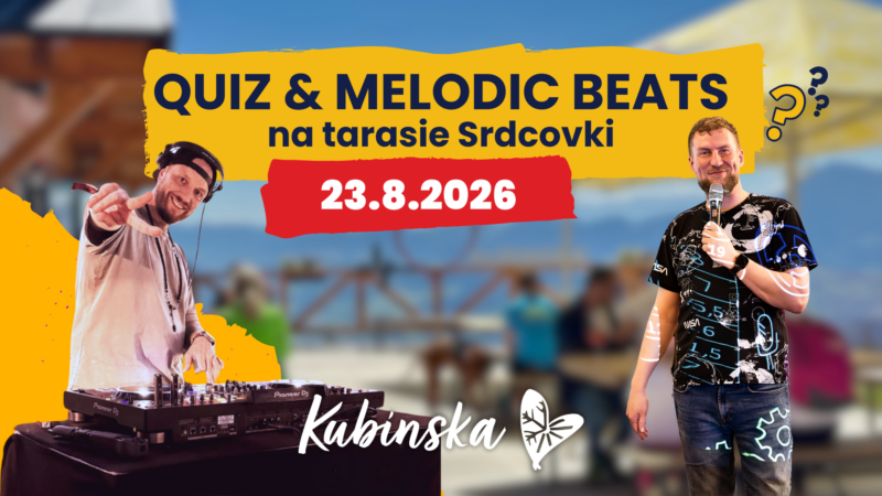 Quiz & Melodic Betas na terasie Srdcovki